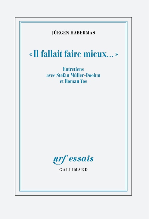 ebook cover of « Il fallait faire mieux... » Entretiens avec Stefan Müller-Doohm et Roman Yos, by Jürgen Habermas