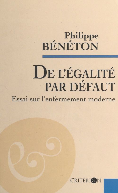 ebook cover of De l'égalité par défaut, by Philippe Bénéton