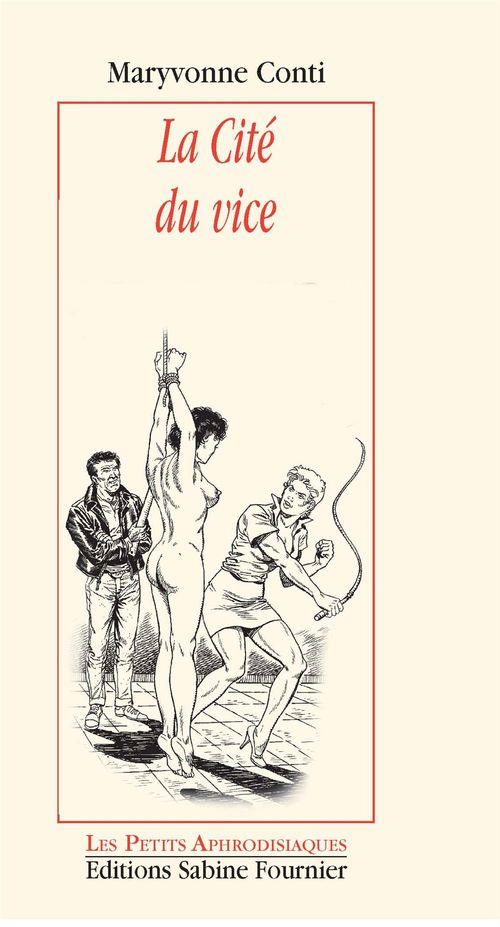 Couverture ebook de La Cité du vice, de Maryvonne Conti