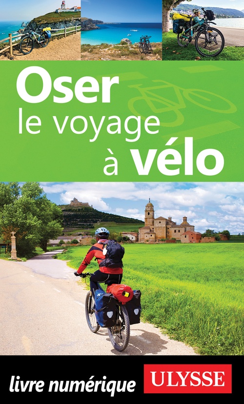 Couverture ebook de Oser le voyage à vélo, de Laura Pedebas