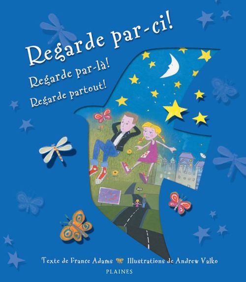 Couverture ebook de Regarde par-ci!, regarde par-là!, regarde partout!, de France Adams