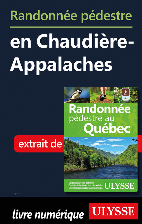 ebook cover of Randonnée pédestre en Chaudière-Appalaches, by Yves Seguin