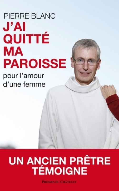 ebook cover of J'ai quitté ma paroisse, by Pierre Blanc