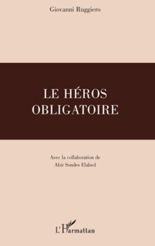 ebook cover of Le Héros obligatoire, by Giovanni Ruggiero