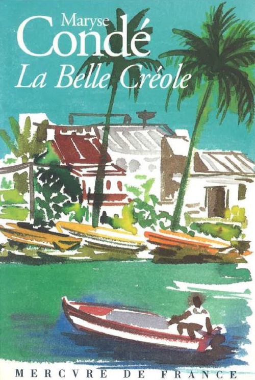 ebook cover of La Belle Créole, by Maryse Condé