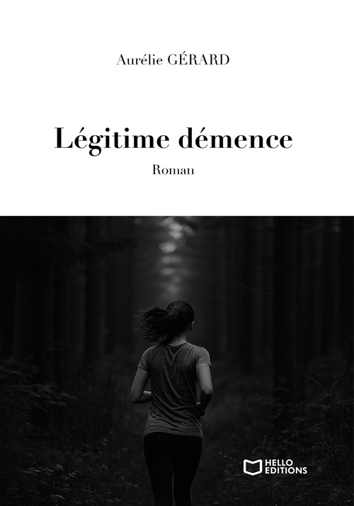Couverture ebook de Légitime démence, de Aurélie Gérard