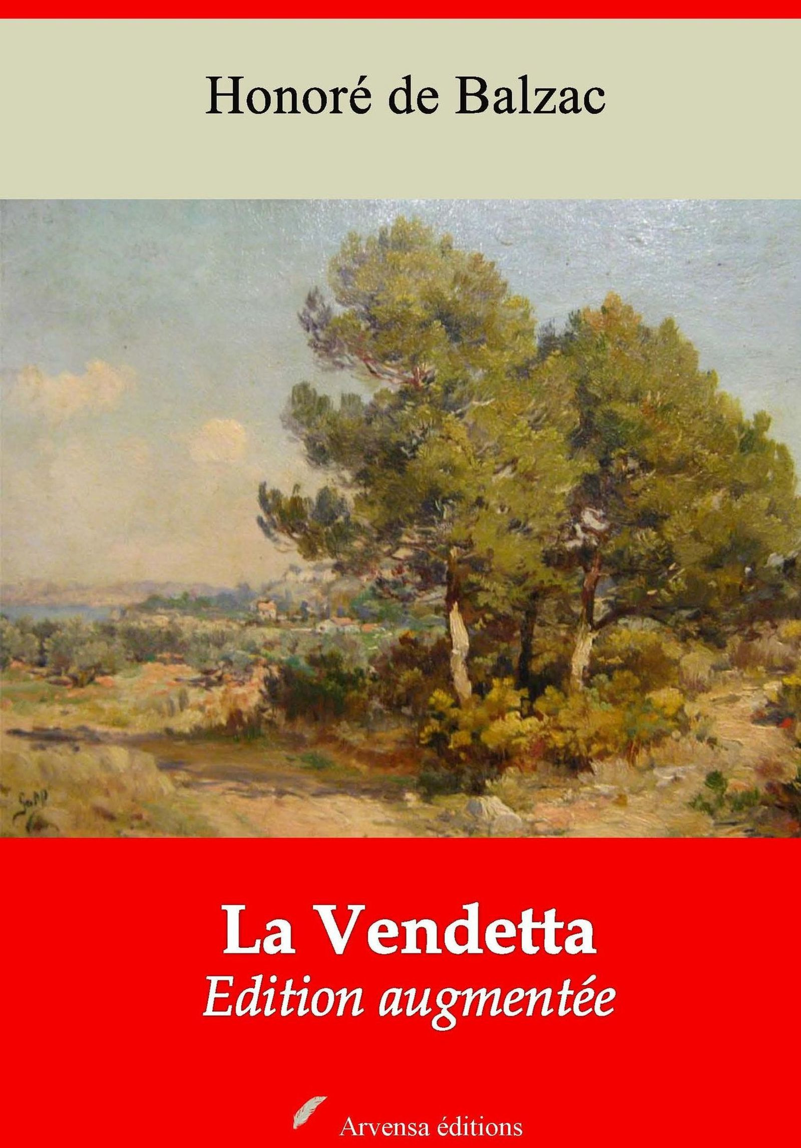Couverture ebook de La Vendetta - suivi d'annexes, de Honore De Balzac