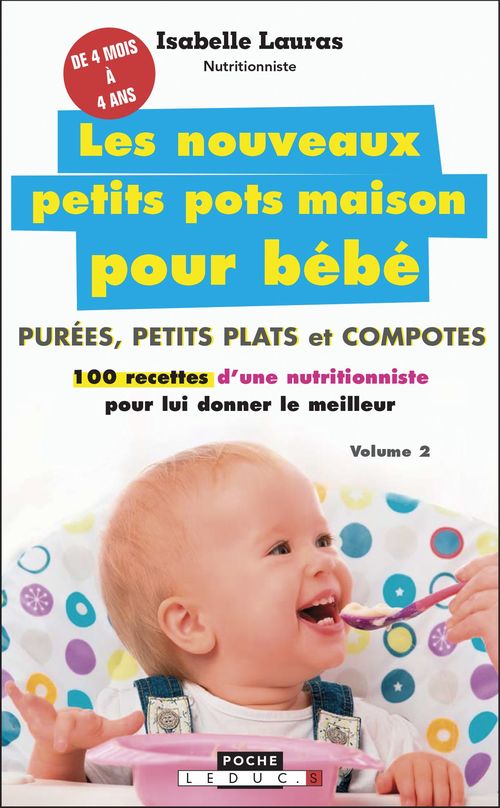 ebook cover of Les nouveaux petits pots maison pour bébé, by Isabelle Lauras