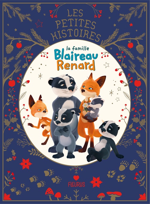 ebook cover of Les petites histoires - La famille Blaireau Renard, by Emmanuelle Kécir-Lepetit, Brigitte Luciani, Eve Tharlet