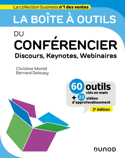 Couverture ebook de La boîte à outils du Conférencier - 2e éd., de Bernard Deloupy, Christine Morlet