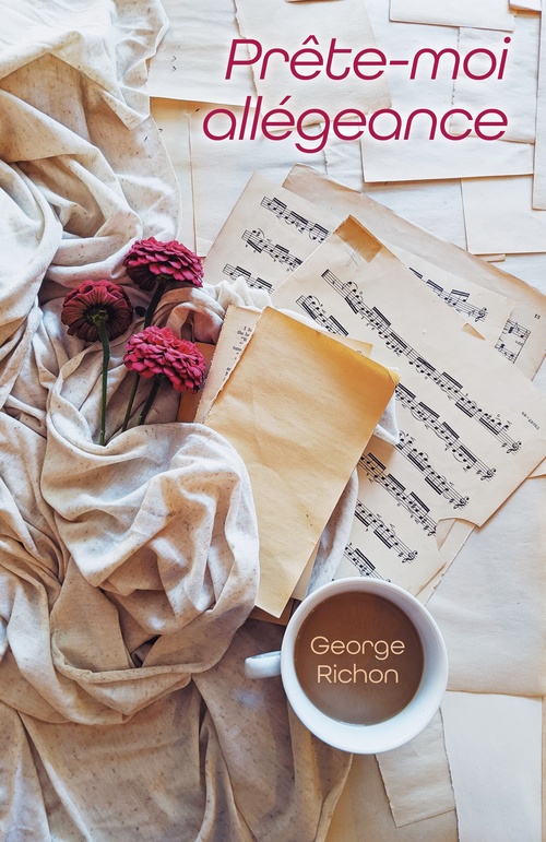 Couverture ebook de Prête-moi allégeance, de George Richon