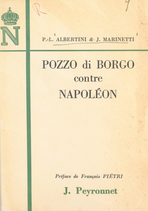 Couverture ebook de Pozzo di Borgo contre Napoléon, de Joseph Marinetti, Paul-Louis Albertini