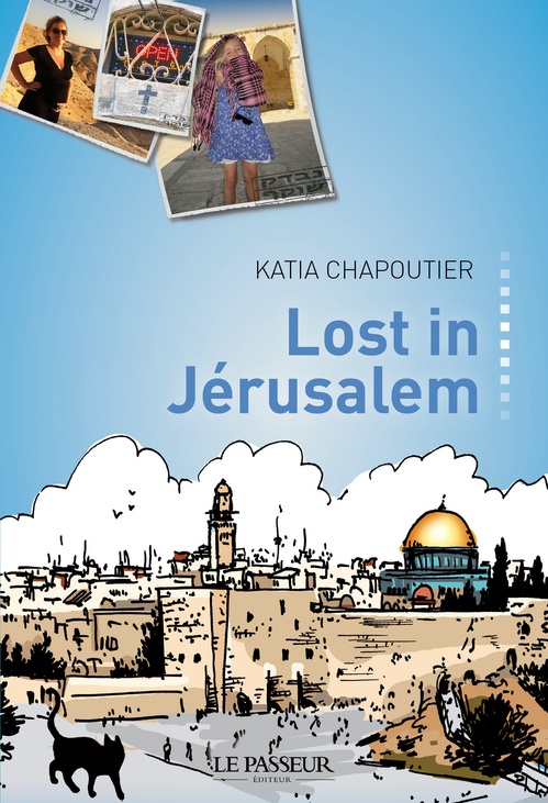 Couverture ebook de Lost in Jérusalem, de Katia Chapoutier