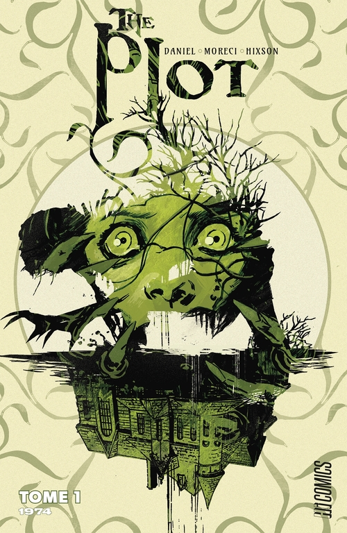 Couverture ebook de The Plot, T1 : 1974, de Joshua Hixson, Tim Daniel, Marie-Paule Noel