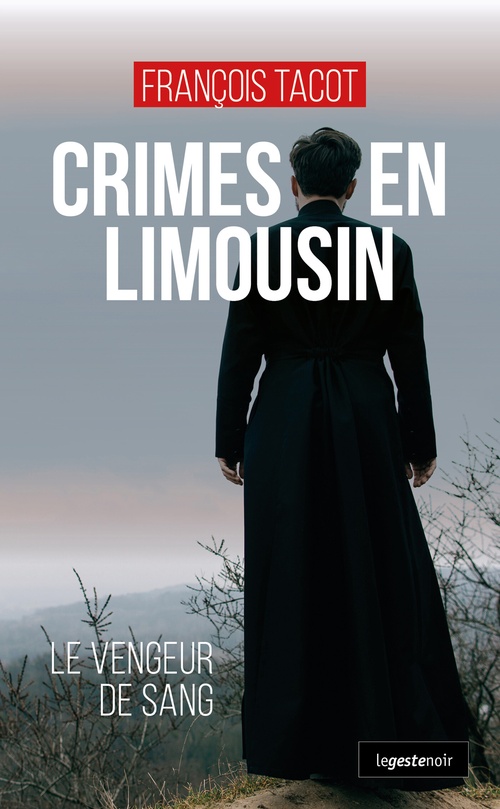 ebook cover of Crimes en Limousin, by François Tacot