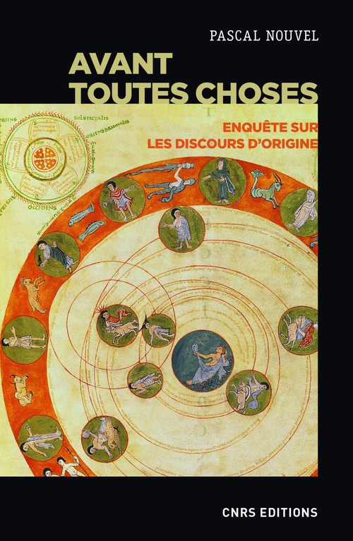 ebook cover of Avant toutes choses - Enquête sur les discours d'origine, by Pascal Nouvel