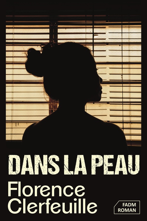 ebook cover of Dans la peau, by Florence Clerfeuille