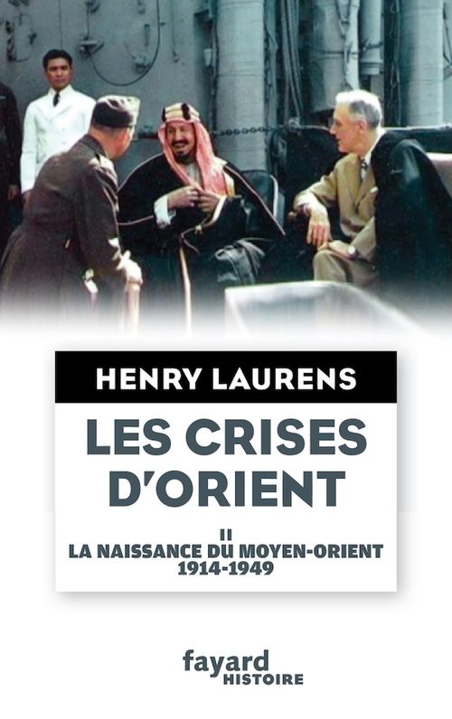 ebook cover of Les crises d'Orient tome 2, by Henry Laurens