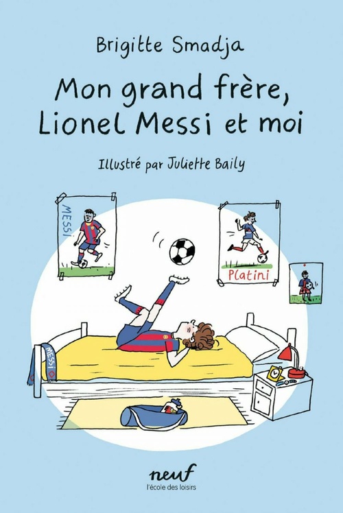 ebook cover of Mon grand frère, Lionel Messi et moi, by Brigitte Smadja