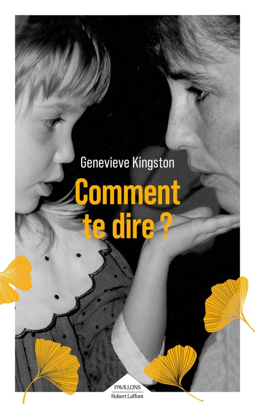 Couverture ebook de Comment te dire ?, de Genevieve Kingston