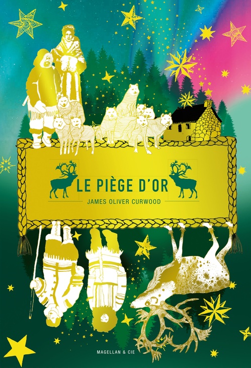 ebook cover of Le piège d'or, by Oliver Curwood James