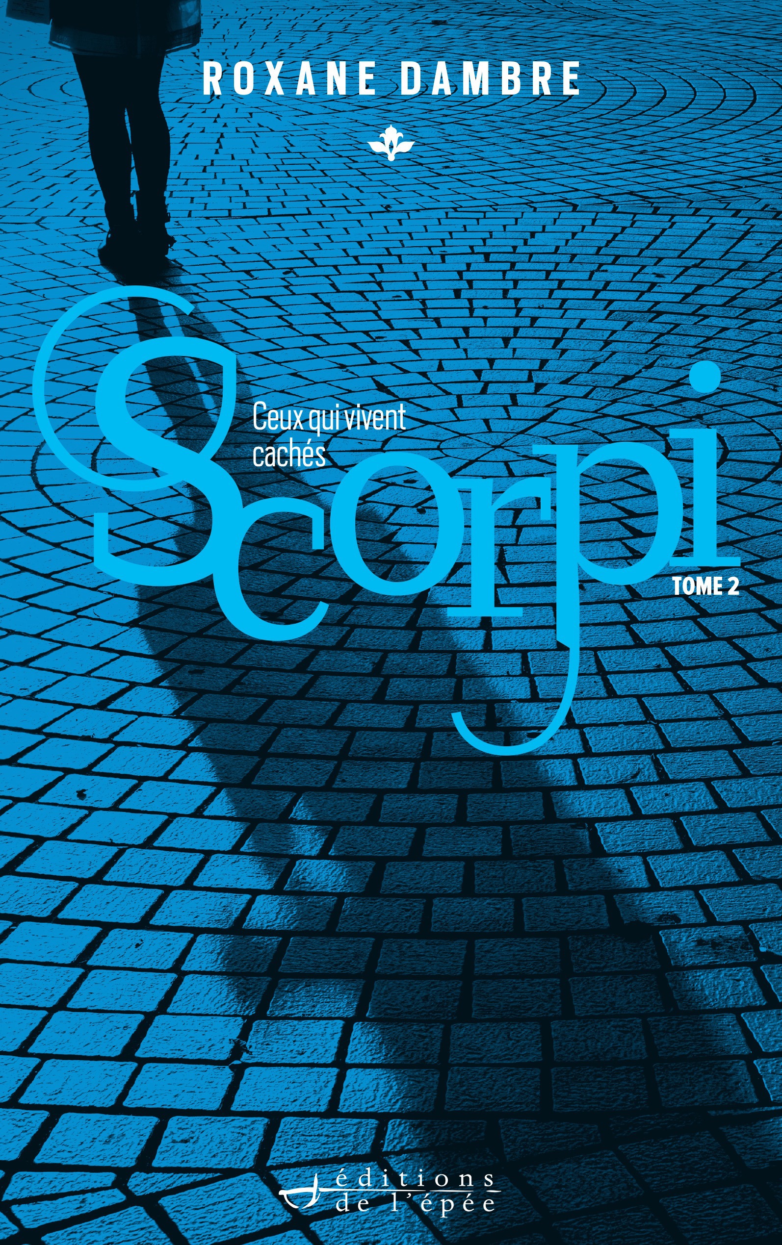 ebook cover of SCORPI, tome 2, by Roxane Dambre