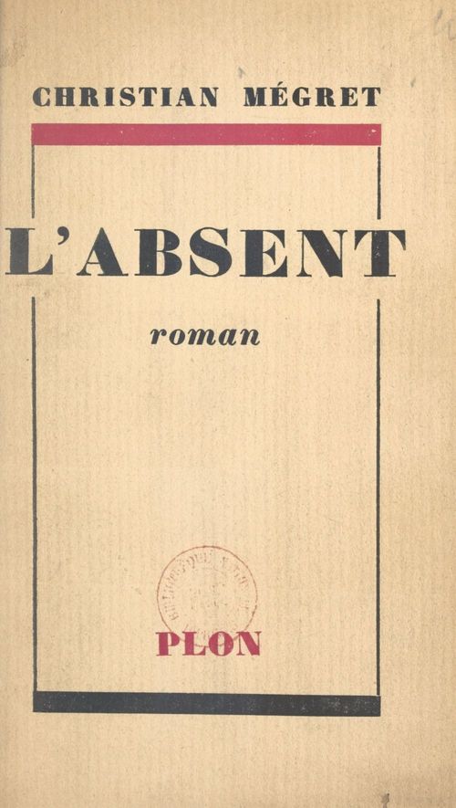 ebook cover of L'absent, by Christian Mégret