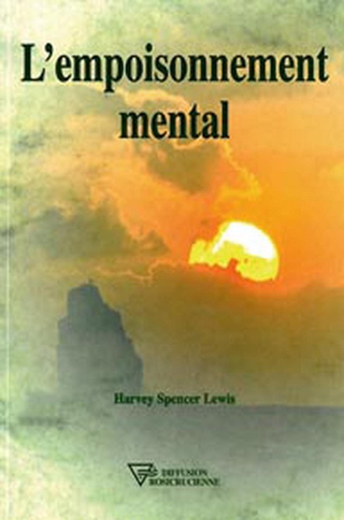 ebook cover of L'empoisonnement mental, by Harvey Spencer Lewis
