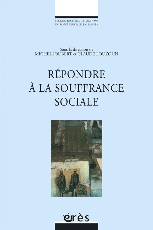 ebook cover of Répondre à la souffrance sociale, by Joubert Michel/Louzo
