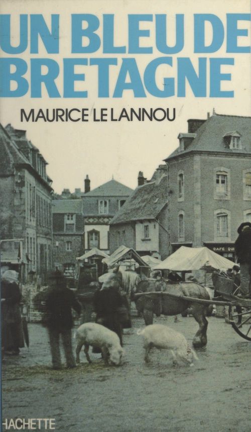 Couverture ebook de Un bleu de Bretagne, de Maurice Le Lannou