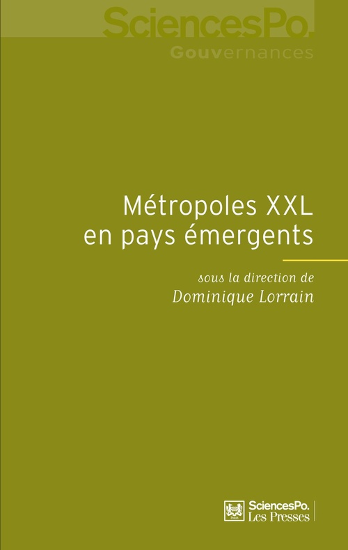 Couverture ebook de Métropoles XXL en pays émergents, de Dominique Lorrain