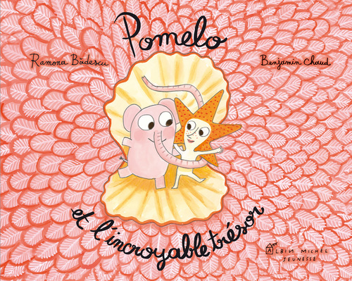 ebook cover of Pomelo et l'incroyable trésor, by Ramona Badescu