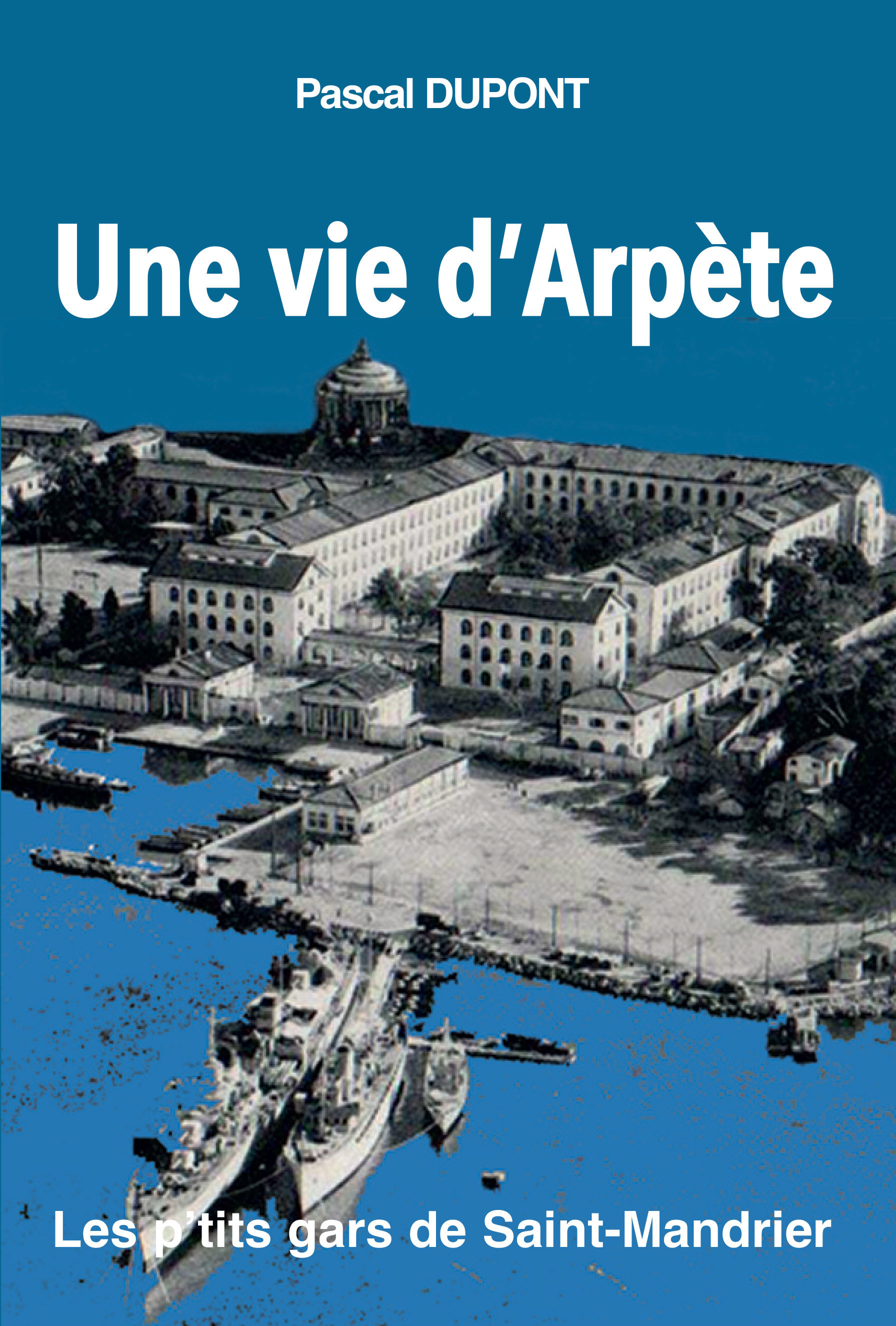 ebook cover of Une vie d'arpète - T1, by Pascal Dupont