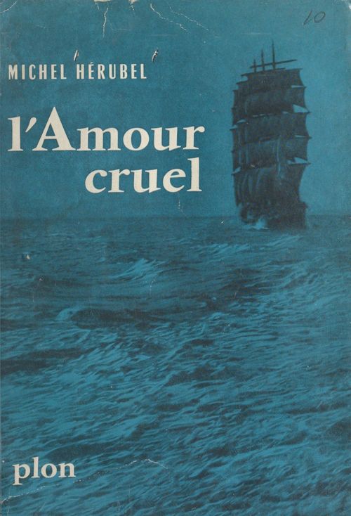 Couverture ebook de L'amour cruel, de Michel Hérubel