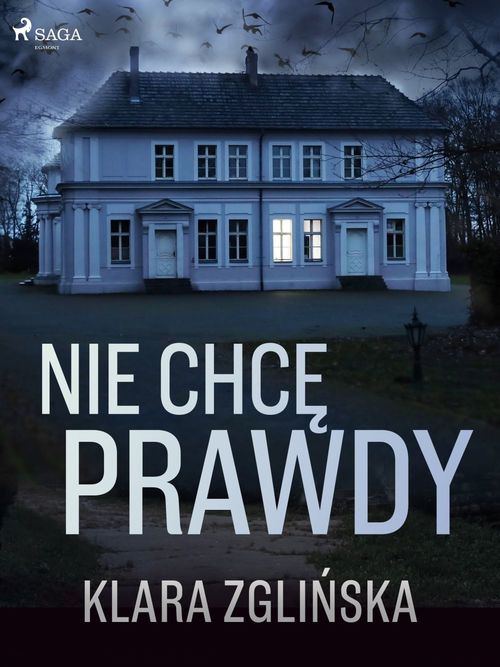 Couverture ebook de Nie chce prawdy, de Klara Zgli'Nska