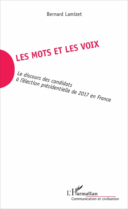 ebook cover of Les mots et les voix, by Bernard Lamizet