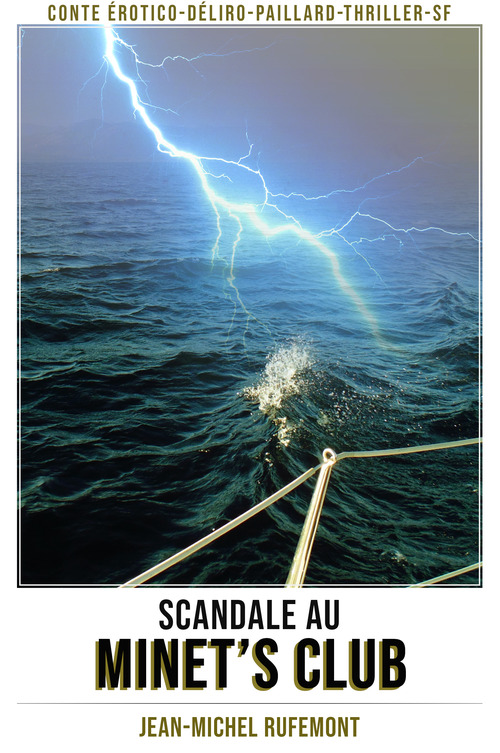 ebook cover of Scandale au Minet´s Club, by Jean-Michel Rufemont