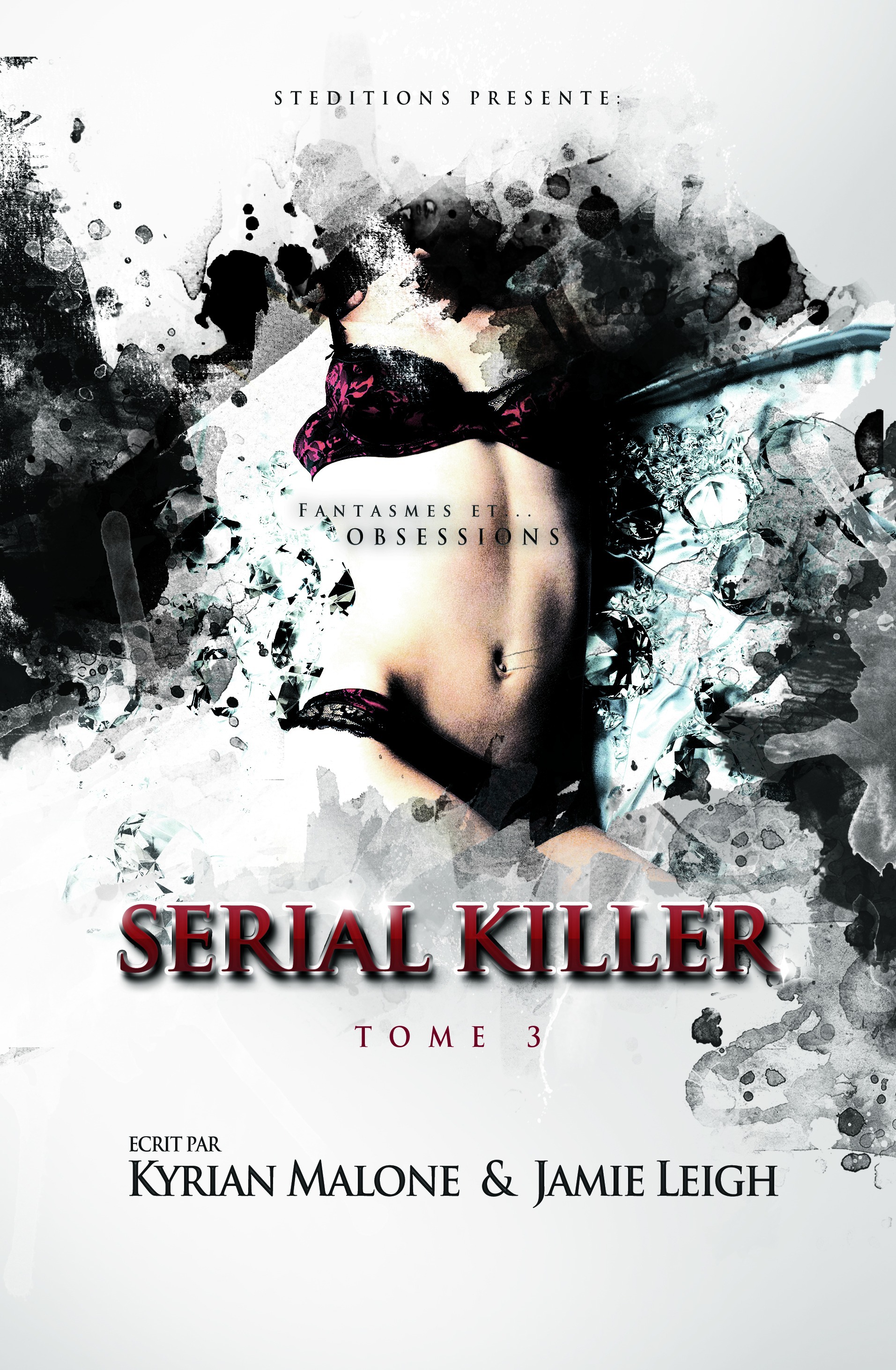 Couverture ebook de Serial Killer - Tome 3 | Thriller lesbien, de Kyrian Malone
