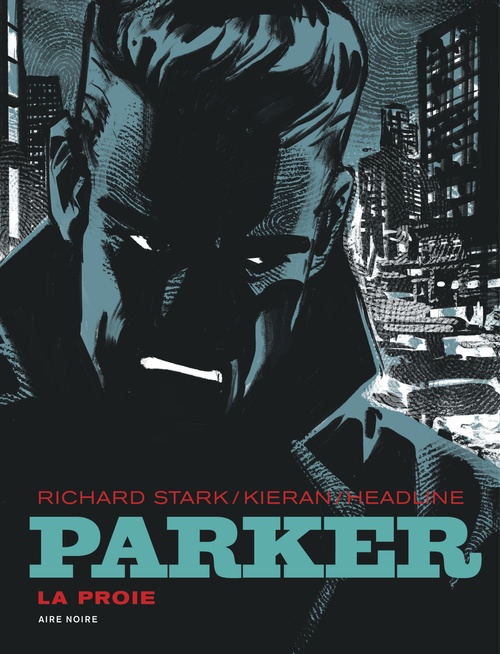 ebook cover of Parker - La proie, by Doug Headline