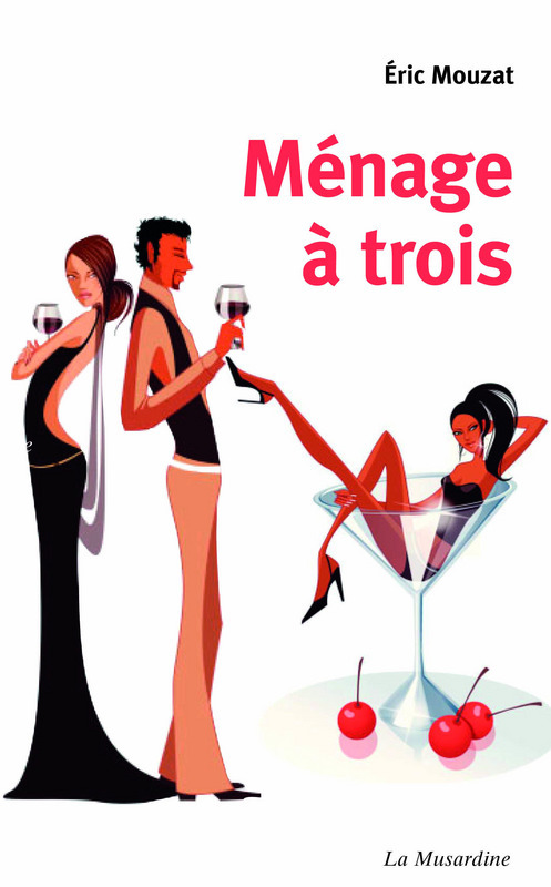 ebook cover of Ménage à trois, by Eric Mouzat
