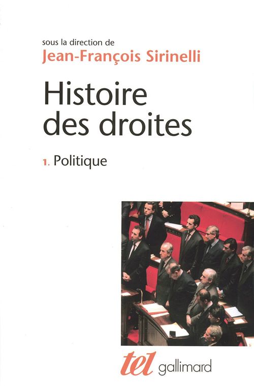ebook cover of Histoire des droites en France (Tome 1) - Politique, by Collectif