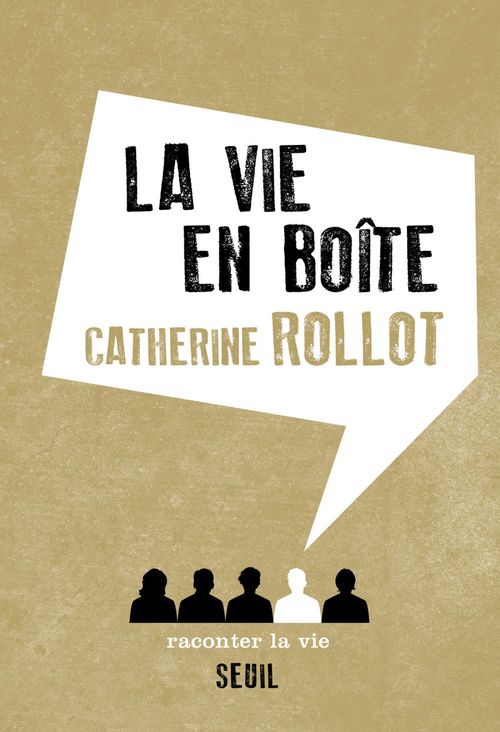 Couverture ebook de La Vie en boîte, de Catherine Rollot