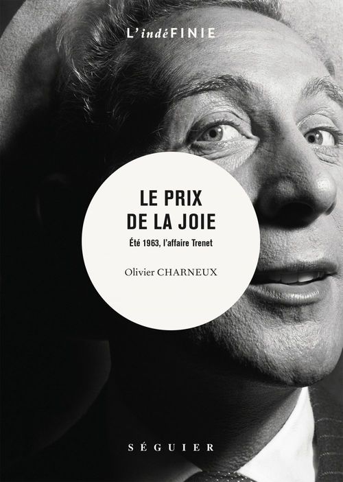 Couverture ebook de Le Prix de la joie - Été 1963, l'affaire Trenet, de Olivier Charneux