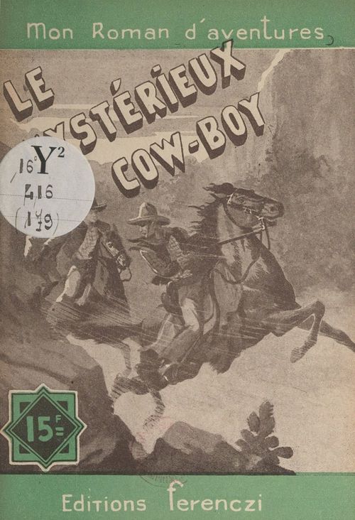 Couverture ebook de Le mystérieux cow-boy, de Maurice De Moulins