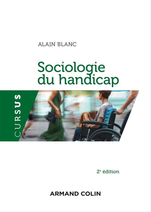 Couverture ebook de Sociologie du handicap - 2e éd., de Alain Blanc