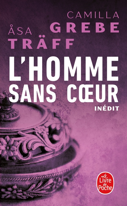 ebook cover of L'homme sans coeur (Siri Bergman, Tome 4), by Camilla Grebe, Asa Träff