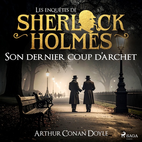 audiobook cover of Son dernier coup d'archet, by Arthur Conan Doyle