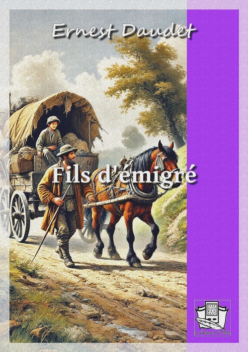 ebook cover of Fils d'émigré, by Ernest Daudet