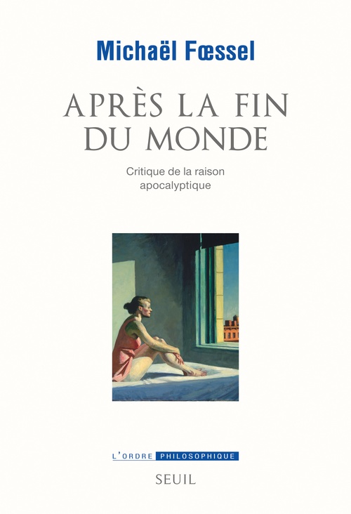 ebook cover of Après la fin du monde, by Michaël Foessel