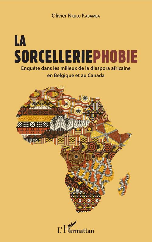 Couverture ebook de La sorcelleriephobie, de Olivier Nkulu Kabamba
